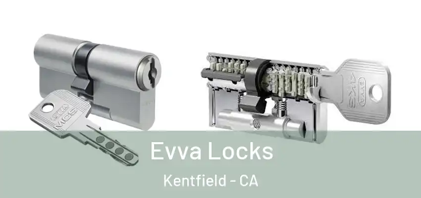  Evva Locks Kentfield - CA